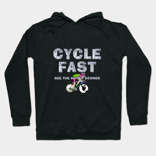 Cycle Fast Hoodie